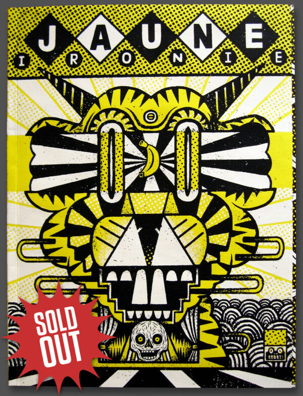 JauneIronie_SOLDOUT JauneIronie_SOLDOUT